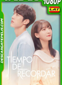 Un Tiempo Para Recordar (2021) 1080p WEB-DL Latino