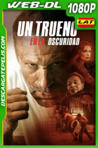 Un trueno en la oscuridad (2023) 1080p WEB-DL Latino