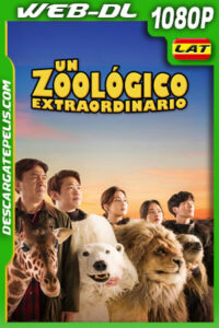 Un Zoológico Extraordinario (2020) 1080p WEB-DL Latino
