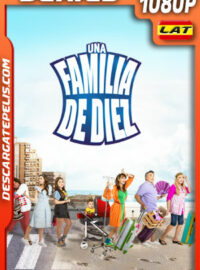 Una familia de diez Temporada 10 (2023) 1080p WEB-DL Latino