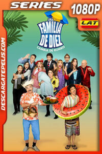 Una familia de diez Temporada 8 (2022) 1080p WEB-DL Latino