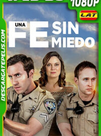 Una Fe Sin Miedo (2020) 1080p WEB-DL Latino