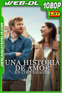 Una historia de amor en Copenhague (2025) 1080p WEB-DL Latino