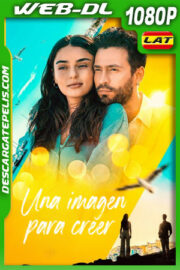 Una imagen para creer (2023) 1080p WEB-DL Latino