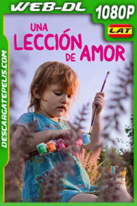 Una Lección de Amor (2021) 1080p WEB-DL Latino
