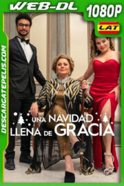 Una Navidad llena de gracia (2022) 1080p WEB-DL Latino