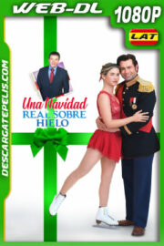 Una Navidad Real sobre Hielo (2022) 1080p WEB-DL Latino