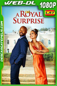 Una Sorpresa Real (2022) 1080p WEB-DL Latino