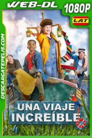 Una Viaje Increíble (2021) 1080p WEB-DL Latino