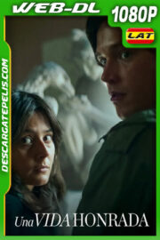Una vida honrada (2025) WEB-DL 1080p Latino