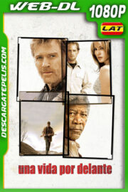 Una vida por delante (2005) 1080p WEB-DL Latino