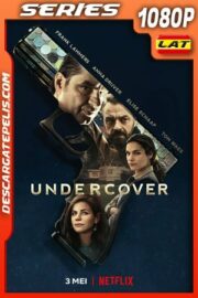 Undercover: Operación Éxtasis (2019) Temporada 1 1080p WEB-DL Latino