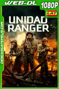 Unidad Ranger (2018) 1080p WEB-DL Latino