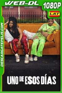 Uno de esos días (2025) 1080p WEB-DL Latino