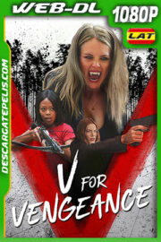V de venganza (2022) 1080p WEB-DL Latino