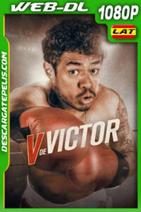 V de Víctor (2024) 1080p WEB-DL Latino