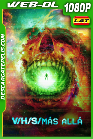 V/H/S: Más allá (2024) 1080p WEB-DL Latino