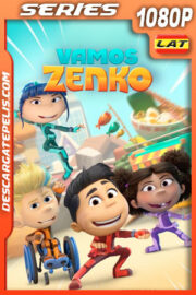Vamos Zenko (2022) Temporada 1 1080p WEB-DL Latino