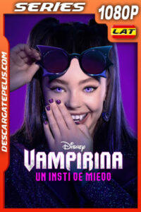 Vampirina: Un insti de miedo Temporada 1 (2025) 1080p WEB-DL Latino