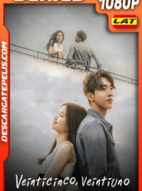Veinticinco veintiuno Temporada 1 (2022) 1080p WEB-DL Latino