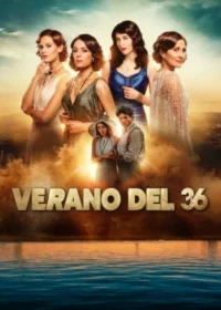 Póster miniatura de Verano del 36 Temporada 1 Latino