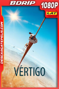 Vértigo (2022) 1080p BDRip Latino