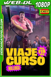Viaje de fin de curso: Mallorca (2025) 1080p WEB-DL Español