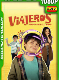 Viajeros: Perdidos en el tiempo (2022) 1080p WEB-DL Latino