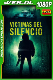 Victimas del Silencio (2021) 1080p WEB-DL Latino