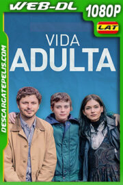 Vida adulta (2023) 1080p WEB-DL Latino