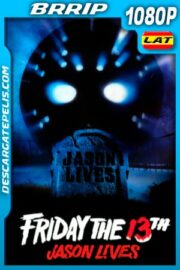 Viernes 13: parte 6 Jason Vive (1986) 1080p BRRip Latino
