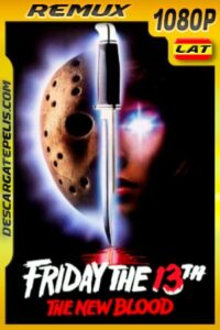 Viernes 13 parte 7: La Sangre nueva (1988) 1080p Remux Latino