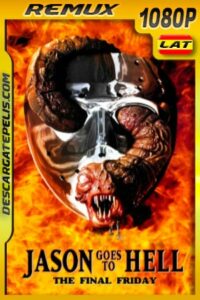 Viernes 13: Parte 9 – El final. Jason se va al infierno (1993) 1080p Remux Latino