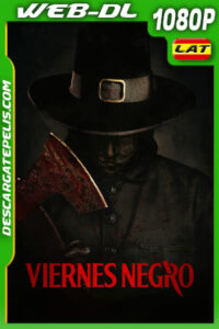 Viernes negro (2023) 1080p WEB-DL Latino