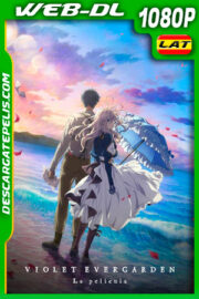 Violet Evergarden La Pelicula (2020) 1080p WEB-DL Latino