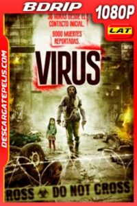 Virus (2013) 1080p BDRip Latino