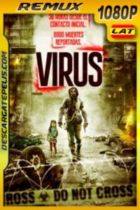 Virus (2013) 1080p Remux Latino