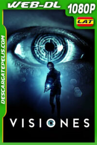 Visiones (2019) 1080p WEB-DL Latino