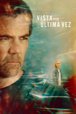 Póster de Vista por última vez Temporada 1 Latino