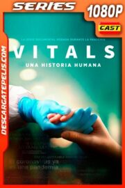 Vitals Una Historia Humana (2021) 1080p WEB-DL