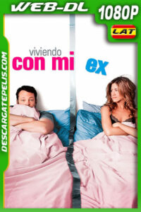 Viviendo con mi ex (2006) 1080p WEB-DL Latino
