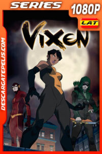 Vixen (2015) Temporada 1 1080p WEB-DL Latino