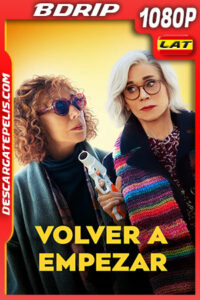 Volver a empezar (2022) 1080p BDRip Latino