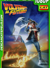 Volver al futuro (1985) 1080p WEB-DL Latino