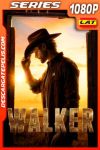 Walker Temporada 1 (2021) 1080p WEB-DL Latino