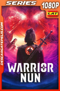 Warrior Nun Temporada 2 (2022) 1080p WEB-DL Latino