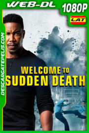 Welcome to Sudden Death (2020) 1080p WEB-DL Latino
