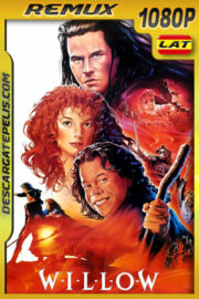Willow (1988) 1080p REMUX Latino