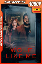 Wolf Like Me Temporada 1 (2022) 1080p WEB-DL Latino