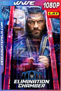 WWE: Elimination Chamber (2023) 1080p WEB-DL Latino